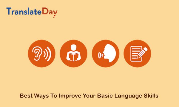 4-basic-language-skills-best-ways-to-improve-translateday